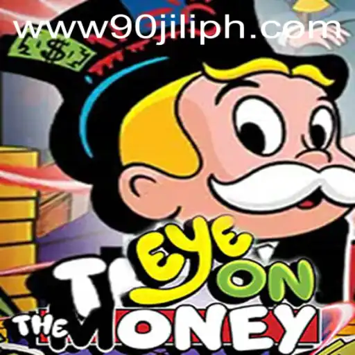 EyeOnTheMoney: The Thrilling Experience with 90JILI