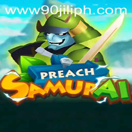 Exploring the Mystical World of PreachSamurai: The 90JILI Experience